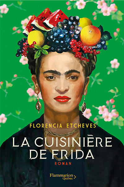 LA CUISINIÈRE DE FRIDA